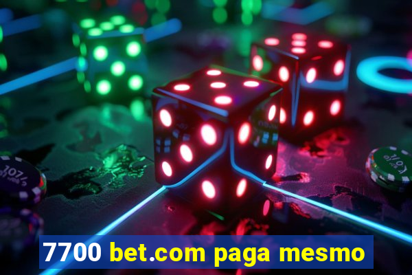 7700 bet.com paga mesmo